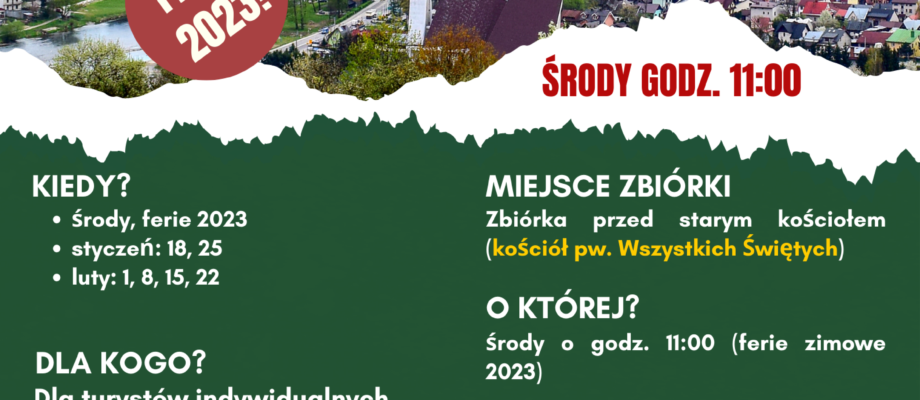 Plakat promujący darmowe spacery Krościenko nad Dunajcem